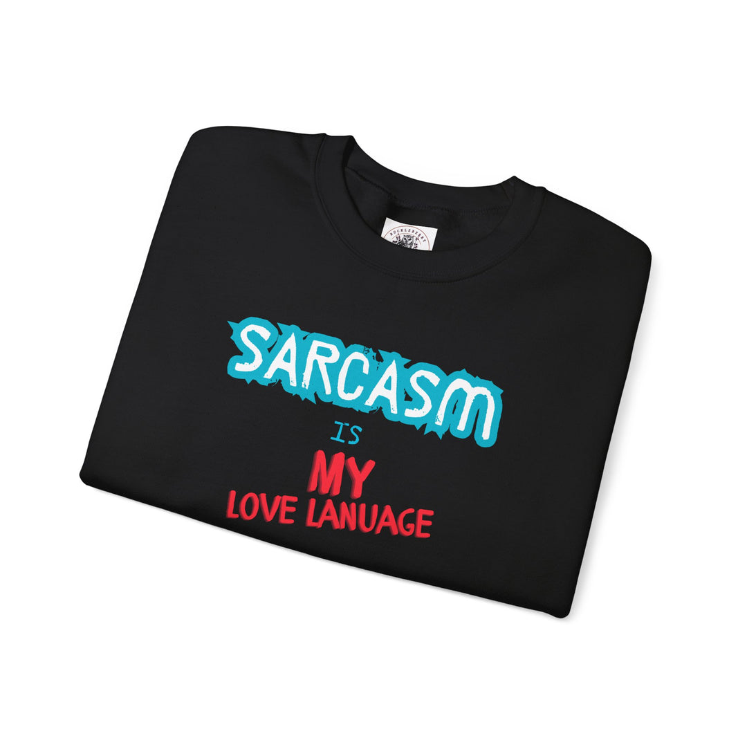 Sarcasm Unisex Heavy Blend™ Crewneck Sweatshirt