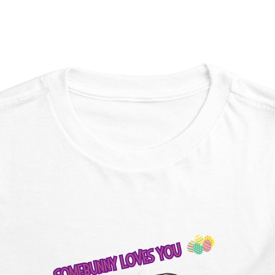 Somebunny Loves You Toddler Short Sleeve Tee