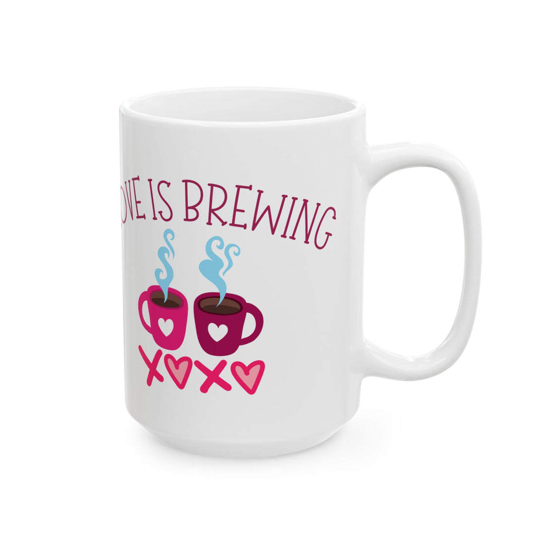 Love Is Brewing Ceramic Mug, (11oz, 15oz)