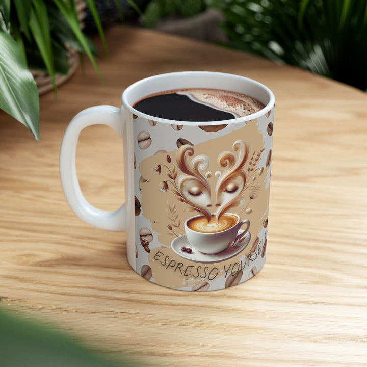 Espresso Yourself Ceramic Mug, (11oz)