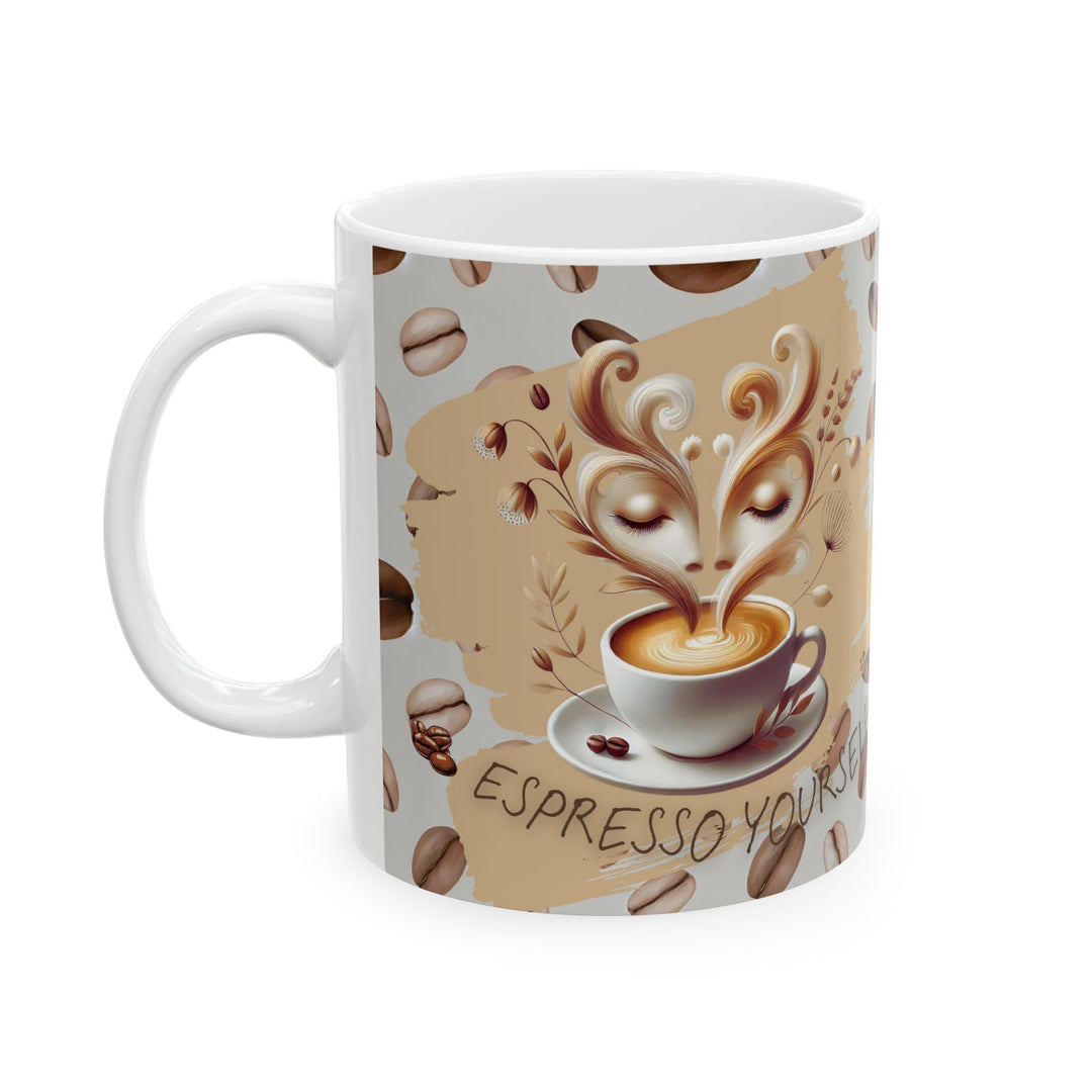 Espresso Yourself Ceramic Mug, (11oz)