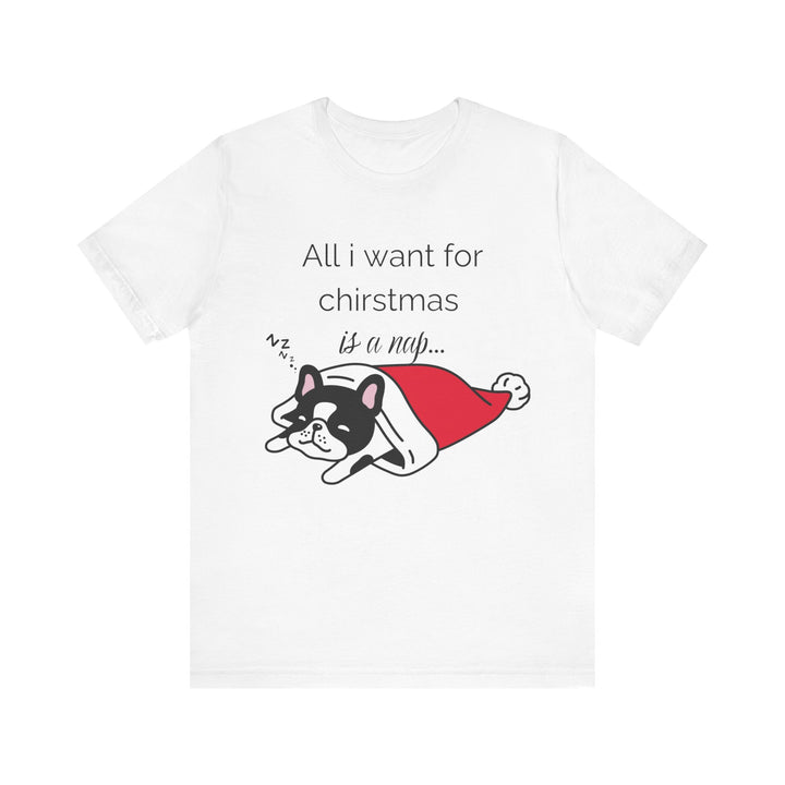 All I want for Christmas..Unisex Jersey Short Sleeve Tee