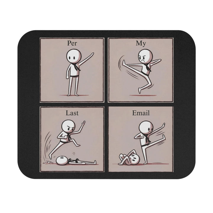 Per My Last Email Mouse Pad (Rectangle)